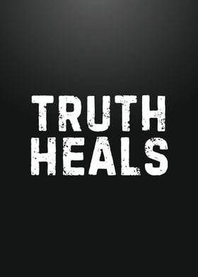 TRUTH HEALS