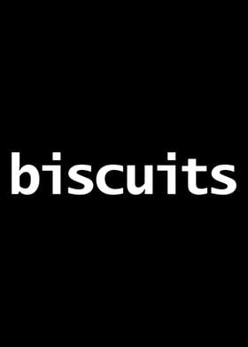 Biscuits Funny Typography