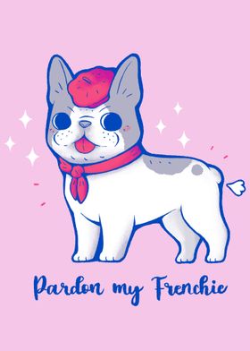 Cute Pardon my Frenchie