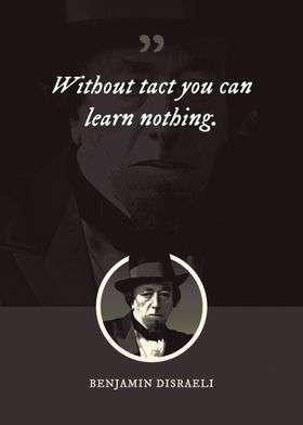 Without tact you can learn