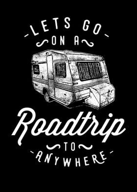 lets go on a road trip