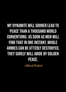 Alfred Nobel quotes 