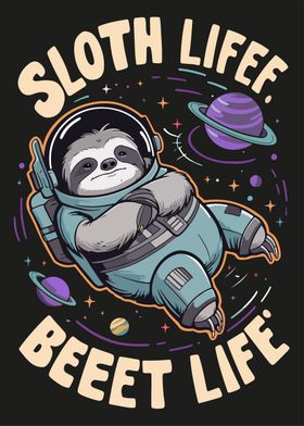 Sloth Life  