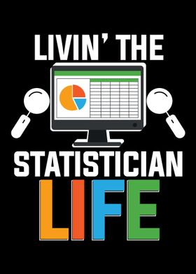 Livin The Statistician