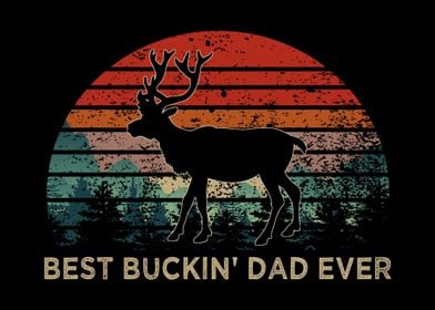 best buck dad ever