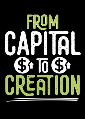 From Capital To Creation