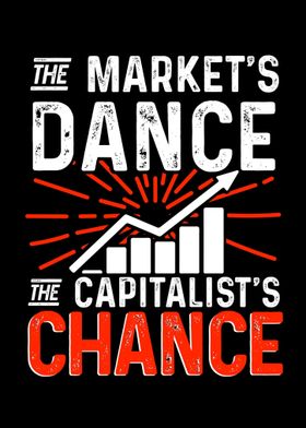 The Markets Dance The