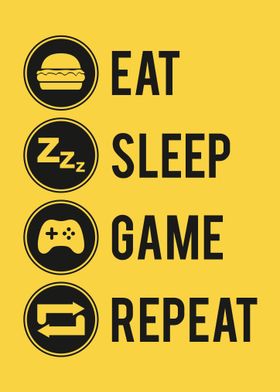 Eat Sleep Game Repeat Yllw