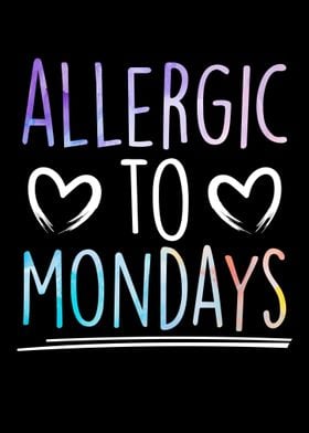 Allergic To Mondays Office
