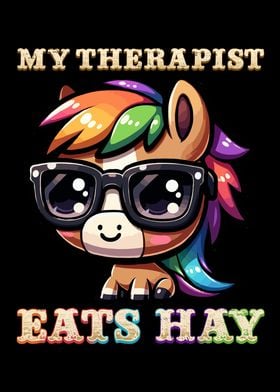 My Therapist Eats Hay