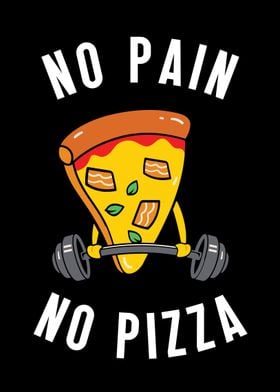 No Pain No Pizza