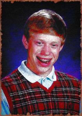 bad luck brian