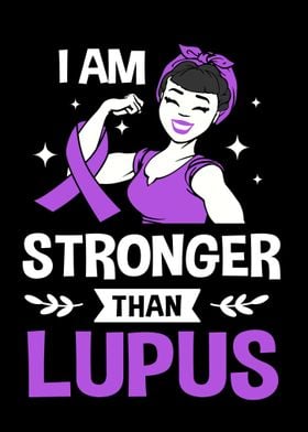 I Am Stronger Lupus