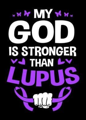 My God Is Stronger Lupus