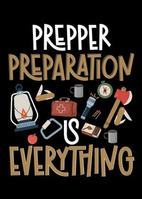 Prepper Preparation Is