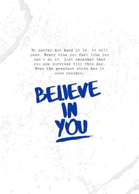 Believe in You Quotes