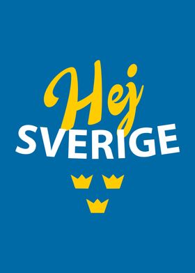 Hej Sverige Hello Sweden