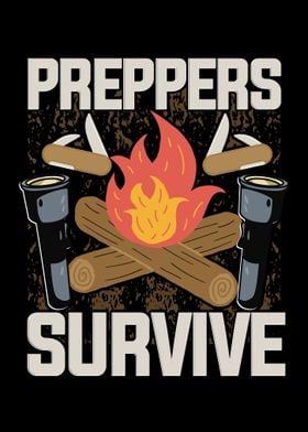 Preppers Survive Prepping