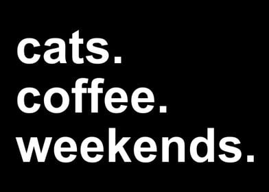 cats coffee weekends