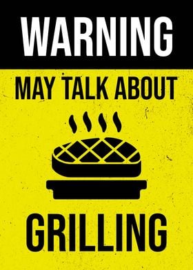 WARNING GRILLING FUNNY