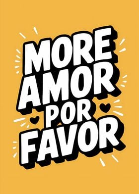 More Amor Por Favor