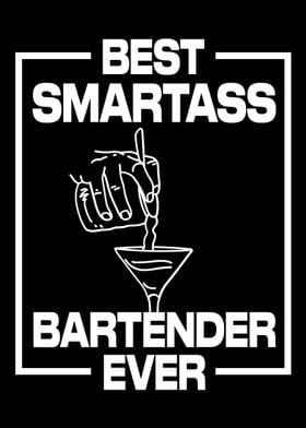 Best Smartass Bartender Ev