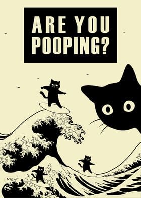 Are You Pooping Cat Wave