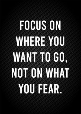 focus on where you want