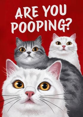 Are You Pooping