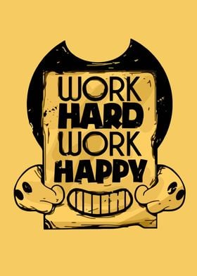 work hard work happy