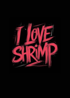 Vector i love shrimp