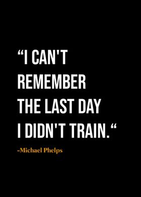 Michael Phelps quotes 