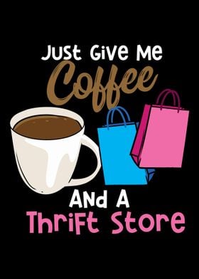 Coffee And A Thrift Store