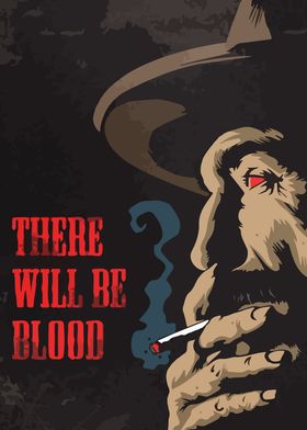 there will be blood