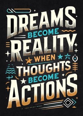 Dreams vs Actions