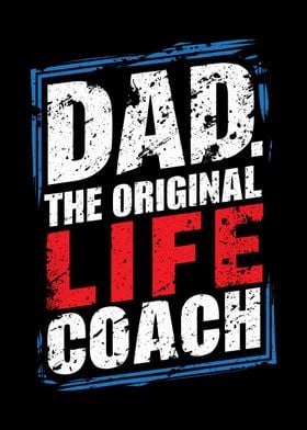 Dad Original Life Coach V1