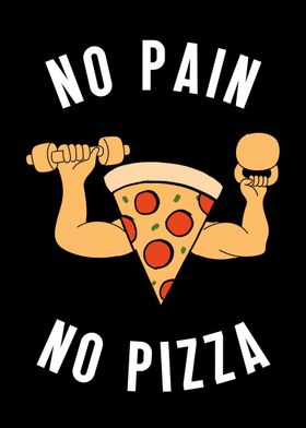 No Pain No Pizza