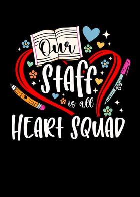 Our Staff Is Aill Heart