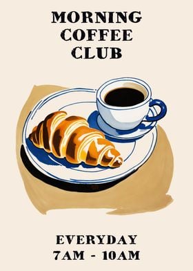 Morning Coffee Club Poster