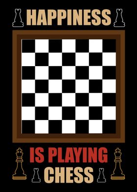 happiness is playing Chess