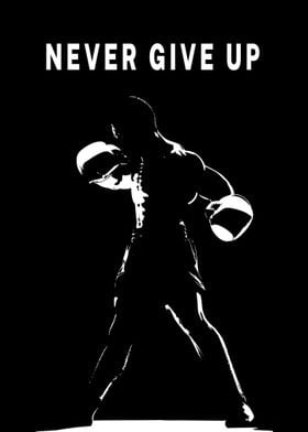 Never Give Up Motivational