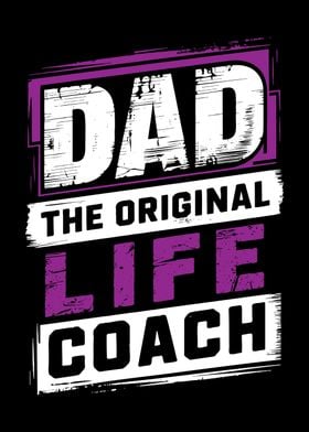 Dad Original Life Coach