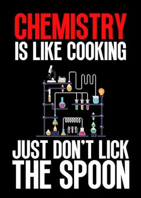 Chemistry is like cooking