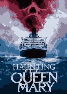 Haunting Of The Queen Mary