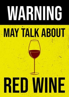 WARNING RED WINE GLASS