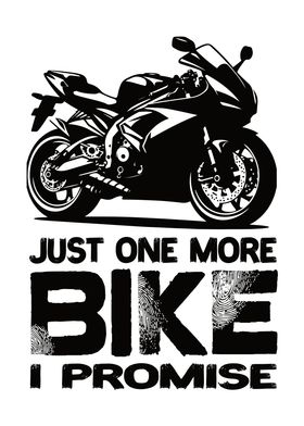 Just One More Bike I