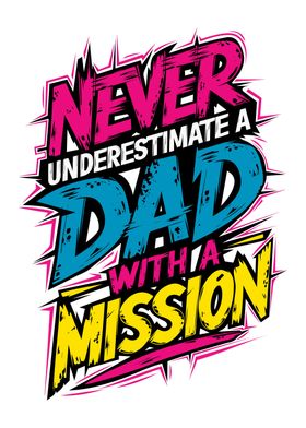 Never Underestimate a Dad