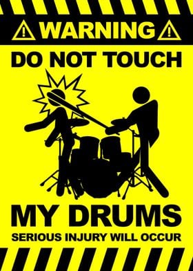 Funny Warning Signs Drums