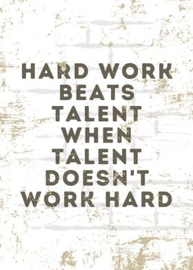 Vintage Hard Work Quote