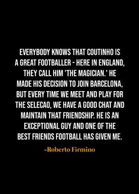 Roberto Firmino quotes 